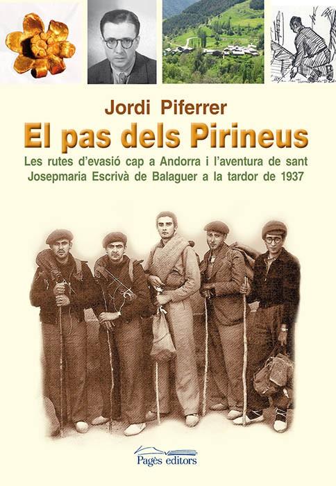 EL PAS DELS PIRINEUS | 9788499752624 | PIFERRER DEU, JORDI | Galatea Llibres | Librería online de Reus, Tarragona | Comprar libros en catalán y castellano online