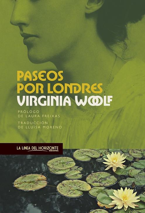 PASEOS POR LONDRES | 9788417594923 | WOOLF, VIRGINIA | Galatea Llibres | Librería online de Reus, Tarragona | Comprar libros en catalán y castellano online