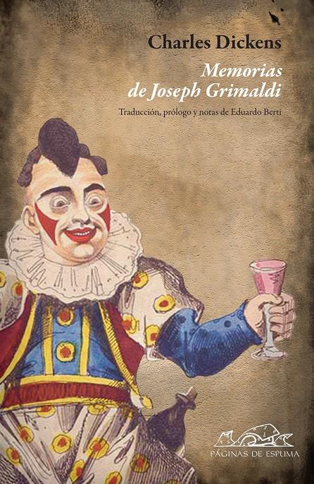 MEMORIA DE JOSEPH GRIMALDI | 9788483930816 | DICKENS, CHARLES | Galatea Llibres | Llibreria online de Reus, Tarragona | Comprar llibres en català i castellà online