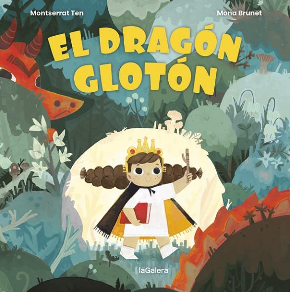 EL DRAGÓN GLOTÓN | 9788424672799 | TEN, MONTSE | Galatea Llibres | Librería online de Reus, Tarragona | Comprar libros en catalán y castellano online