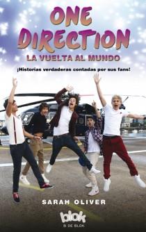 ONE DIRECTION. LA VUELTA AL MUNDO | 9788415579793 | OLIVER, SARAH | Galatea Llibres | Librería online de Reus, Tarragona | Comprar libros en catalán y castellano online