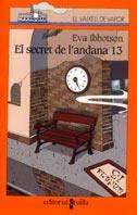 SECRET DE L'ANDANA 13 | 9788466102476 | IBBOTSON, EVA | Galatea Llibres | Librería online de Reus, Tarragona | Comprar libros en catalán y castellano online