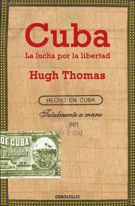 CUBA. LA LUCHA POR LA LIBERTAD | 9788499894829 | THOMAS, HUGH | Galatea Llibres | Librería online de Reus, Tarragona | Comprar libros en catalán y castellano online