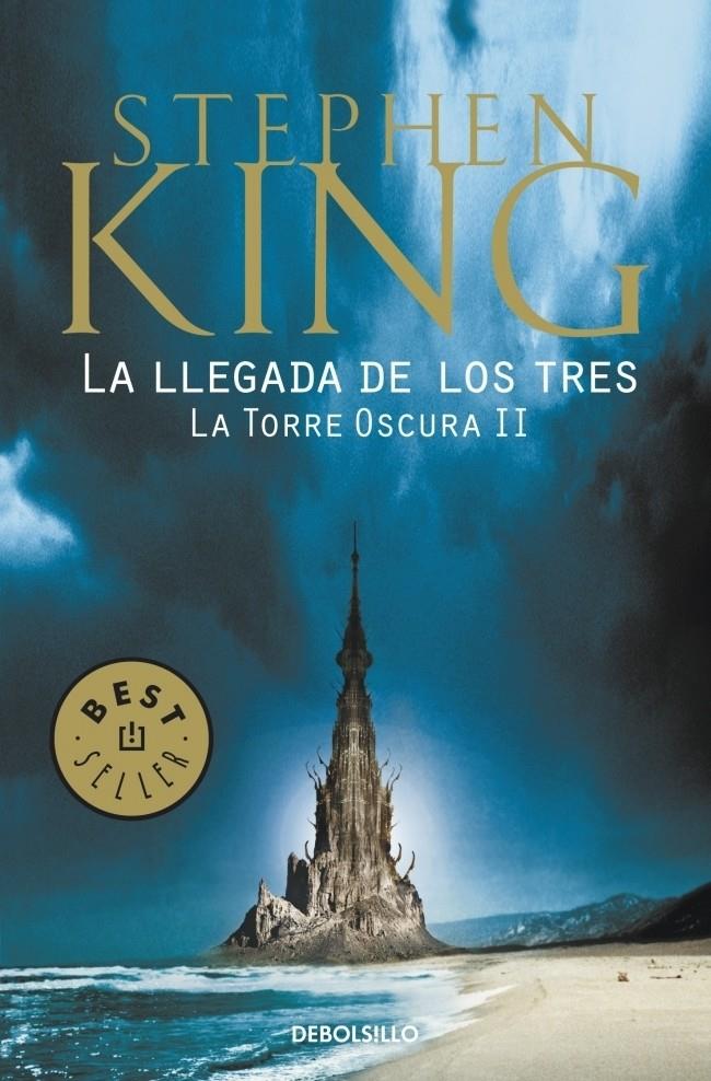 LA TORRE OSCURA 2: LA LLEGADA DE LOS TRES | 9788499083834 | KING, STEPHEN | Galatea Llibres | Librería online de Reus, Tarragona | Comprar libros en catalán y castellano online