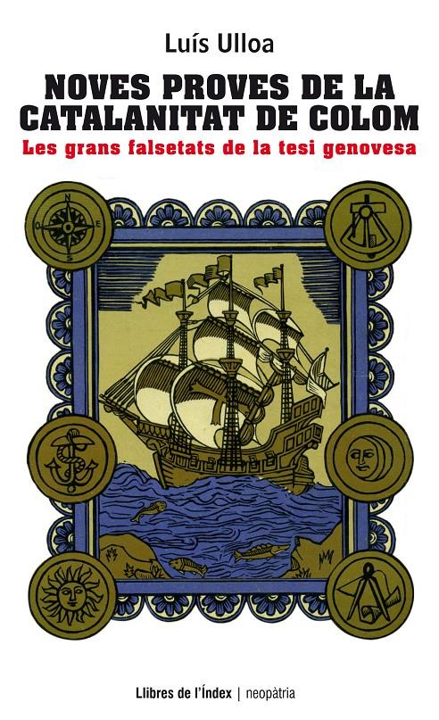 NOVES PROVES DE LA CATALANITAT DE COLOM | 9788494325700 | ULLOA CISNEROS, LUIS | Galatea Llibres | Librería online de Reus, Tarragona | Comprar libros en catalán y castellano online