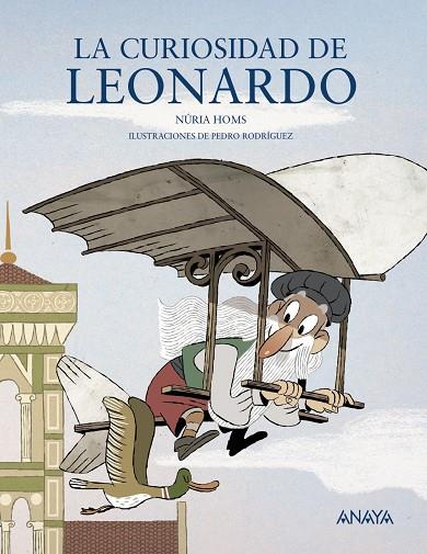 LA CURIOSIDAD DE LEONARDO | 9788469848111 | HOMS, NÚRIA | Galatea Llibres | Llibreria online de Reus, Tarragona | Comprar llibres en català i castellà online