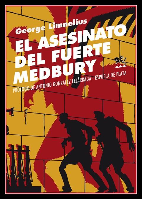 EL ASESINATO DEL FUERTE MEDBURY | 9788417146559 | LIMNELIUS, GEORGE | Galatea Llibres | Llibreria online de Reus, Tarragona | Comprar llibres en català i castellà online