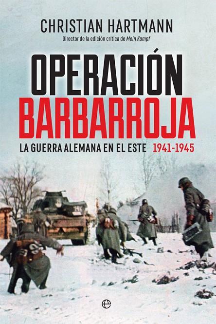 OPERACIÓN BARBARROJA | 9788491643975 | HARTMANN, CHRISTIAN | Galatea Llibres | Llibreria online de Reus, Tarragona | Comprar llibres en català i castellà online
