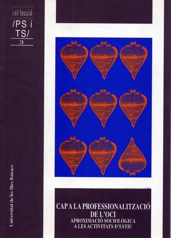 CAP A LA PROFESSIONALITZACIO DE L'OCI | 9788476322598 | VARIOS AUTORES | Galatea Llibres | Llibreria online de Reus, Tarragona | Comprar llibres en català i castellà online