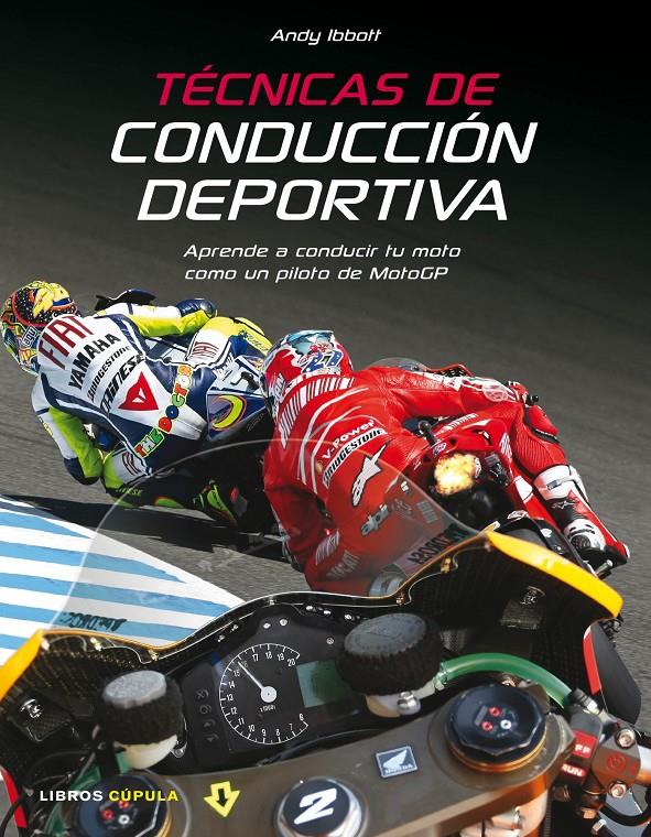 TECNICAS DE CONDUCCION DEPORTIVA | 9788448067908 | IBBOTT, ANDY | Galatea Llibres | Librería online de Reus, Tarragona | Comprar libros en catalán y castellano online