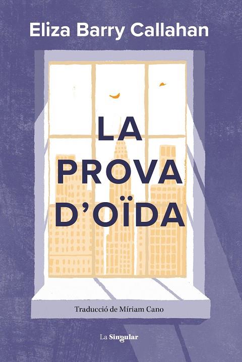 LA PROVA D'OÏDA | 9788413587899 | BARRY CALLAHAN, ELIZA | Galatea Llibres | Librería online de Reus, Tarragona | Comprar libros en catalán y castellano online