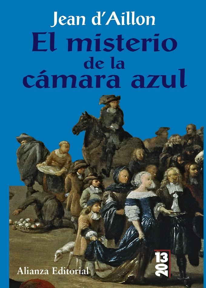 MISTERIO DE LA CÁMARA AZUL | 9788420684468 | AILLON, JEAN D' | Galatea Llibres | Librería online de Reus, Tarragona | Comprar libros en catalán y castellano online