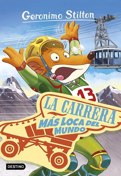 LA CARRERA MÁS LOCA DEL MUNDO. STILTON 6 | 9788408172031 | Galatea Llibres | Librería online de Reus, Tarragona | Comprar libros en catalán y castellano online