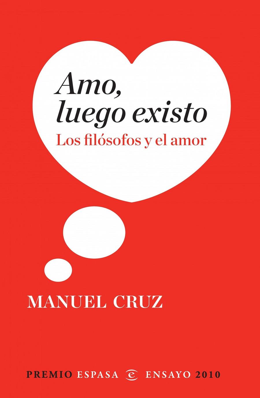 AMO, LUEGO EXISTO | 9788467034349 | CRUZ, MANUEL | Galatea Llibres | Librería online de Reus, Tarragona | Comprar libros en catalán y castellano online