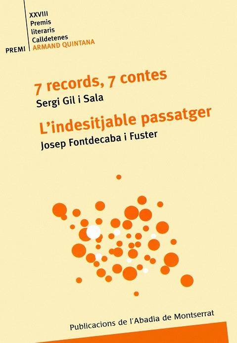 7 RECORDS, 7 CONTES ; L'INDESITJABLE PASSATGER | 9788484150213 | GIL I SALA, SERGI | Galatea Llibres | Librería online de Reus, Tarragona | Comprar libros en catalán y castellano online