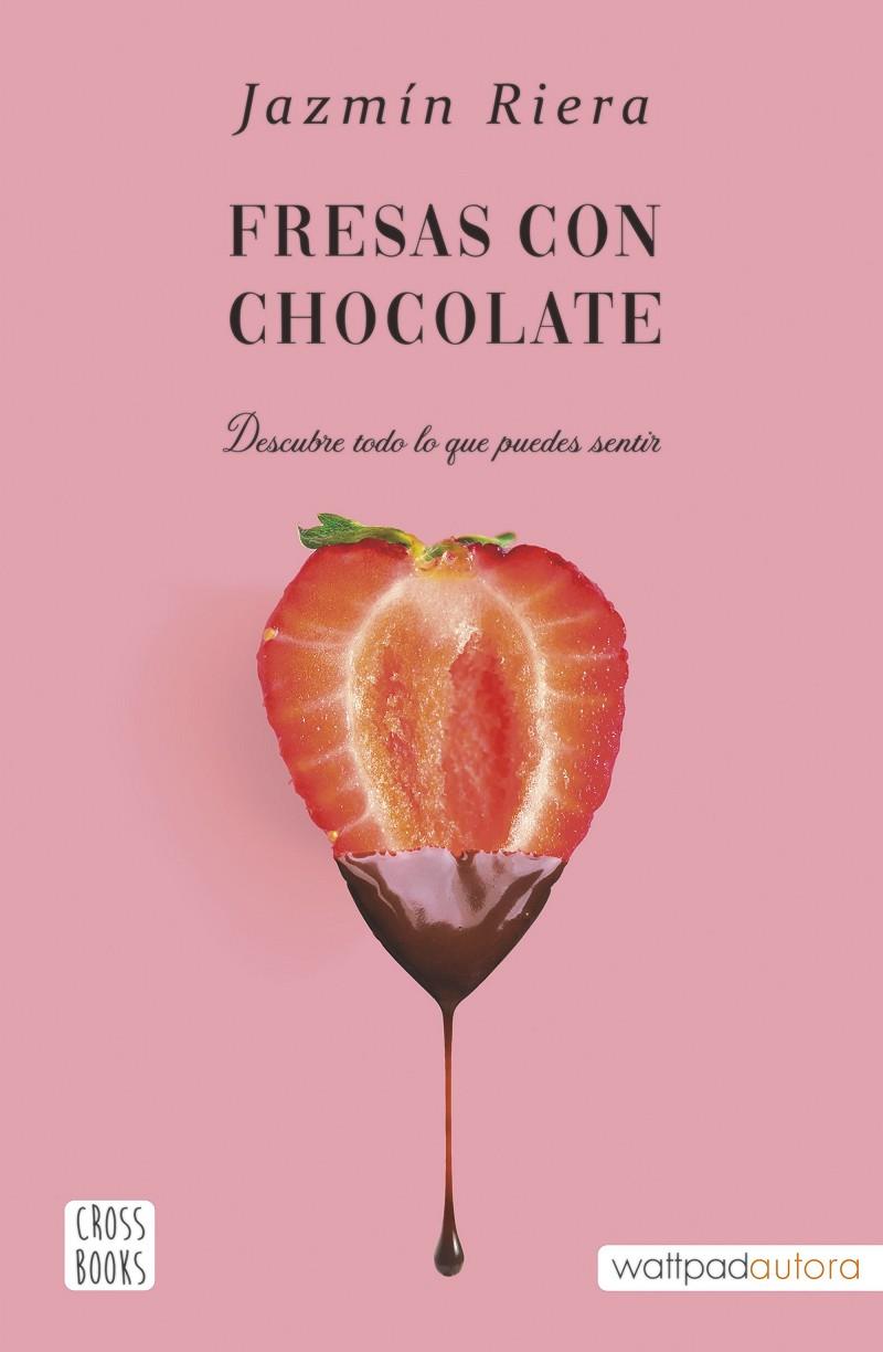 FRESAS CON CHOCOLATE | 9788408251002 | RIERA, JAZMÍN | Galatea Llibres | Llibreria online de Reus, Tarragona | Comprar llibres en català i castellà online
