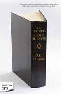 HISTORIA DE LOS JUDIOS, LA | 9788498724080 | JONSON, PAUL | Galatea Llibres | Llibreria online de Reus, Tarragona | Comprar llibres en català i castellà online