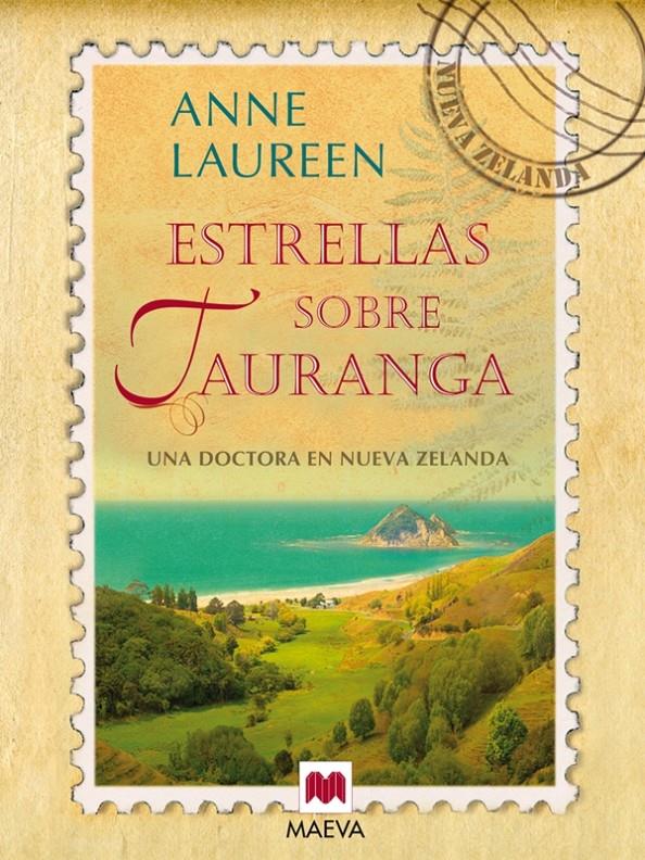 ESTRELLAS SOBRE TAURANGA | 9788415120995 | LAUREEN, ANNE | Galatea Llibres | Llibreria online de Reus, Tarragona | Comprar llibres en català i castellà online