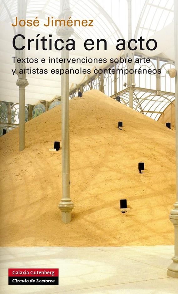 CRÍTICA EN ACTO | 9788415863731 | JIMÉNEZ, JOSÉ | Galatea Llibres | Llibreria online de Reus, Tarragona | Comprar llibres en català i castellà online