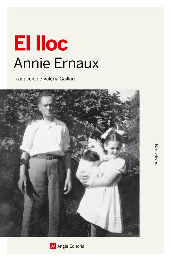 EL LLOC | 9788410112193 | ERNAUX, ANNIE | Galatea Llibres | Librería online de Reus, Tarragona | Comprar libros en catalán y castellano online