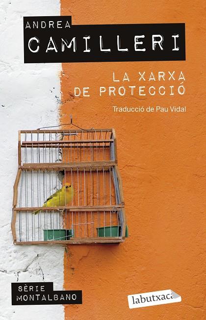 LA XARXA DE PROTECCIÓ | 9788418572708 | CAMILLERI, ANDREA | Galatea Llibres | Librería online de Reus, Tarragona | Comprar libros en catalán y castellano online