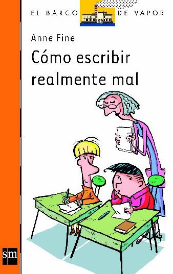 COMO ESCRIBIR REALMENTE MAL | 9788434861459 | FINE, ANNE | Galatea Llibres | Llibreria online de Reus, Tarragona | Comprar llibres en català i castellà online