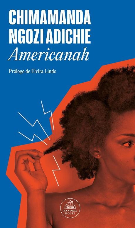 AMERICANAH | 9788439742517 | NGOZI ADICHIE, CHIMAMANDA | Galatea Llibres | Librería online de Reus, Tarragona | Comprar libros en catalán y castellano online