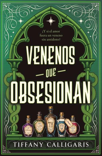 VENENOS QUE OBSESIONAN | 9788410085589 | CALLIGARIS, TIFFANY | Galatea Llibres | Librería online de Reus, Tarragona | Comprar libros en catalán y castellano online