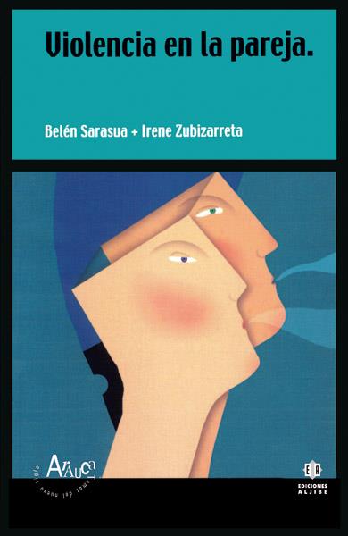 VIOLENCIA EN LA PAREJA | 9788495212870 | SARASUA, BELEN; ZUBIZARRETA, IRENE | Galatea Llibres | Librería online de Reus, Tarragona | Comprar libros en catalán y castellano online