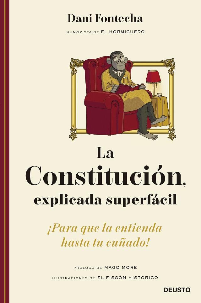 LA CONSTITUCIÓN, EXPLICADA SUPERFÁCIL | 9788423433780 | FONTECHA, DANI | Galatea Llibres | Librería online de Reus, Tarragona | Comprar libros en catalán y castellano online