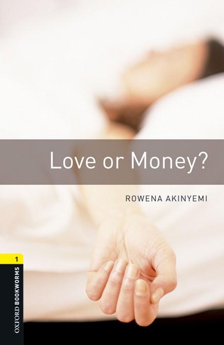LOVE OR MONEY | 9780194620499 | Galatea Llibres | Librería online de Reus, Tarragona | Comprar libros en catalán y castellano online