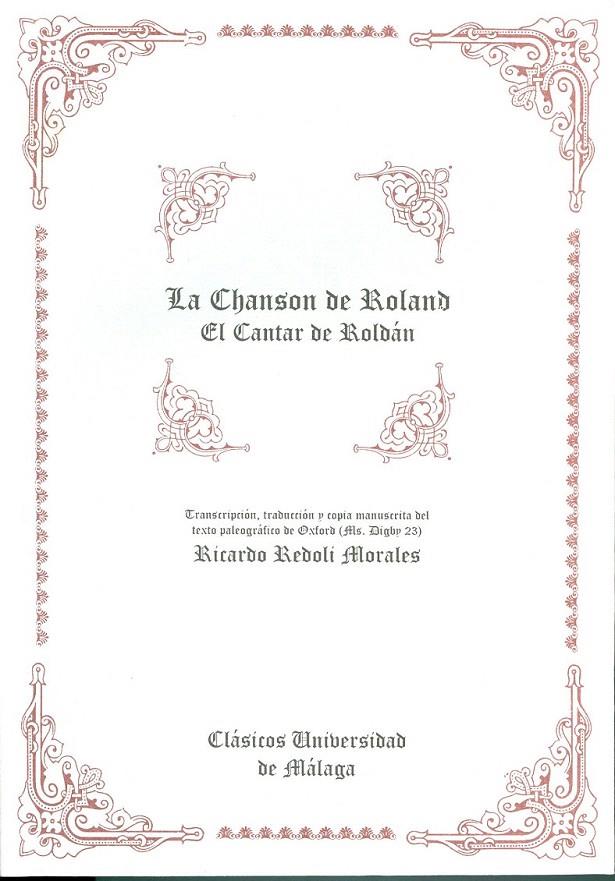 CHANSON DE ROLAND, LA. EL CANTAR DE ROLDAN | 9788474967395 | REDOLI MORALES, RICARDO | Galatea Llibres | Librería online de Reus, Tarragona | Comprar libros en catalán y castellano online
