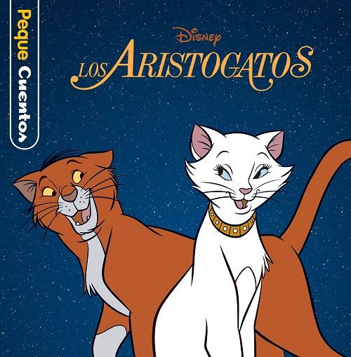 LOS ARISTOGATOS. PEQUECUENTOS | 9788499519623 | Galatea Llibres | Llibreria online de Reus, Tarragona | Comprar llibres en català i castellà online