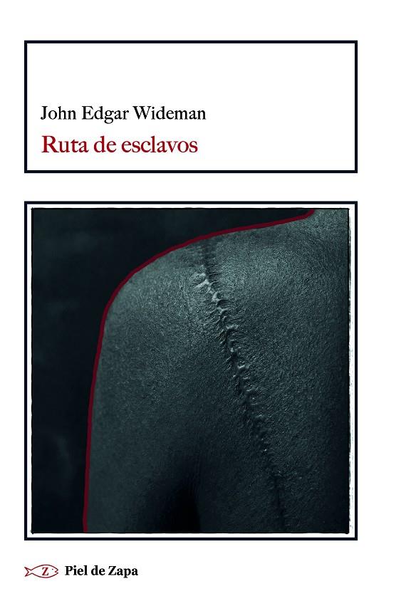 RUTA DE ESCLAVOS | 9788412973983 | WIDEMAN, JOHN EDGAR | Galatea Llibres | Librería online de Reus, Tarragona | Comprar libros en catalán y castellano online