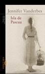 ISLA DE PASCUA | 9788420465319 | VANDERBES, JENNIFER | Galatea Llibres | Llibreria online de Reus, Tarragona | Comprar llibres en català i castellà online