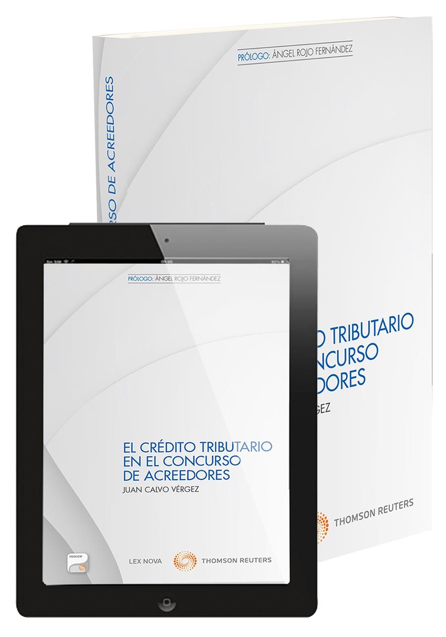 EL CREDITO TRIBUTARIO EN EL CONCURSO DE ACREEDORES | 9788498988680 | CALVO VERGEZ, JUAN | Galatea Llibres | Llibreria online de Reus, Tarragona | Comprar llibres en català i castellà online