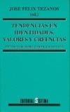 TENDENCIAS EN IDENTIDADES, VALORES Y CREENCIAS : VII FORO SO | 9788486497620 | FORO SOBRE TENDENCIAS SOCIALES | Galatea Llibres | Librería online de Reus, Tarragona | Comprar libros en catalán y castellano online