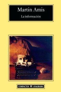 INFORMACIÓN, LA | 9788433973337 | AMIS, MARTIN | Galatea Llibres | Llibreria online de Reus, Tarragona | Comprar llibres en català i castellà online