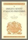 ORIGEN I SENTIT D'ALGUNS PROVEBIS | 9788496294479 | AMADES, JOAN | Galatea Llibres | Librería online de Reus, Tarragona | Comprar libros en catalán y castellano online