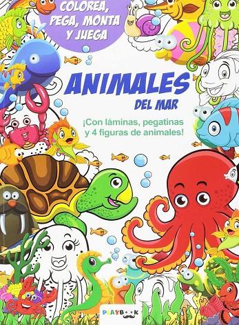 ANIMALES DEL MAR (COLOREA, PEGA, MONTA Y JUEGA) | 9788417076092 | VARIOS AUTORES | Galatea Llibres | Llibreria online de Reus, Tarragona | Comprar llibres en català i castellà online