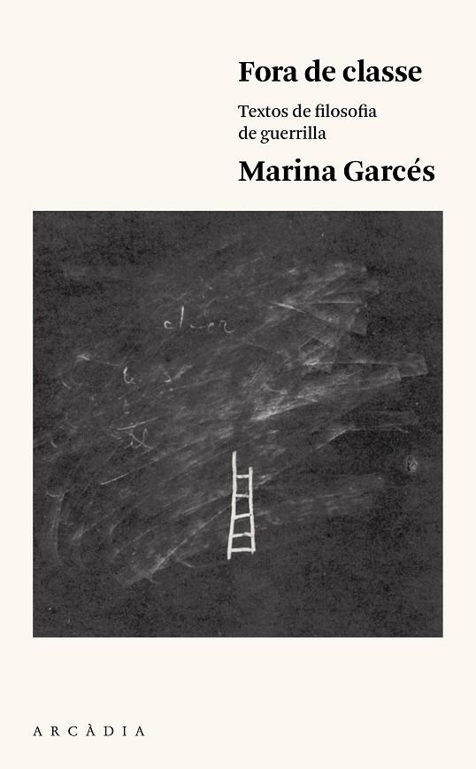 FORA DE CLASSE | 9788494468070 | GARCÉS MASCAREÑAS, MARINA | Galatea Llibres | Librería online de Reus, Tarragona | Comprar libros en catalán y castellano online