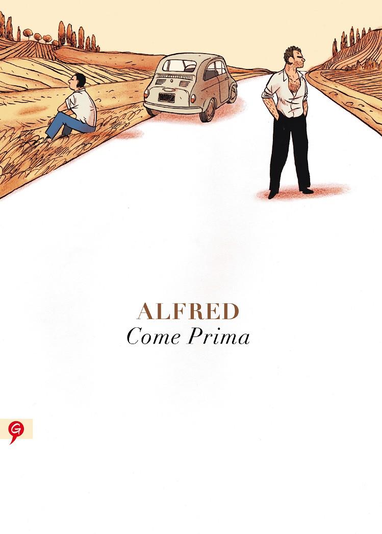 COME PRIMA | 9788416131020 | ALFRED | Galatea Llibres | Librería online de Reus, Tarragona | Comprar libros en catalán y castellano online
