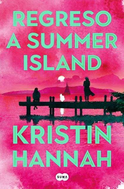REGRESO A SUMMER ISLAND | 9791387845537 | HANNAH, KRISTIN | Galatea Llibres | Librería online de Reus, Tarragona | Comprar libros en catalán y castellano online
