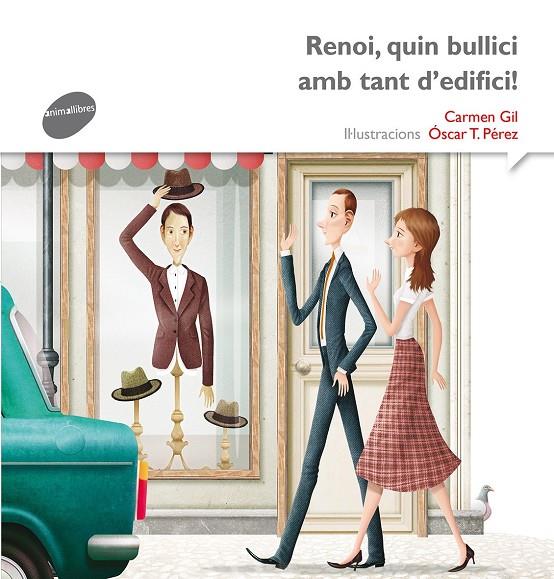RENOI, QUIN BULLICI AMB TANT D'EDIFICI | 9788415975564 | GIL, CARMEN | Galatea Llibres | Llibreria online de Reus, Tarragona | Comprar llibres en català i castellà online