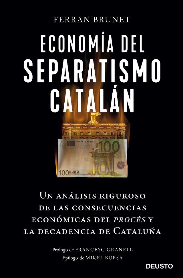 ECONOMÍA DEL SEPARATISMO CATALÁN | 9788423433261 | BRUNET I CID, FERRAN | Galatea Llibres | Llibreria online de Reus, Tarragona | Comprar llibres en català i castellà online