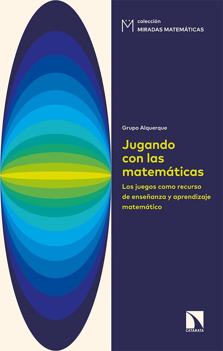 JUGANDO CON LAS MATEMÁTICAS | 9788490979891 | MUÑOZ SANTOJA, JOSÉ/FERNÁNDEZ-ALISEDA REDONDO, ANTONIO/HANS MARTÍN, JUAN ANTONIO | Galatea Llibres | Librería online de Reus, Tarragona | Comprar libros en catalán y castellano online