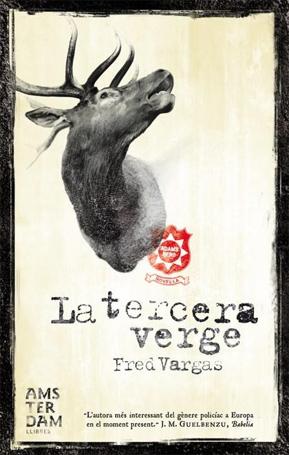 TERCERA VERGE, LA | 9788492406685 | VARGAS, FRED | Galatea Llibres | Librería online de Reus, Tarragona | Comprar libros en catalán y castellano online