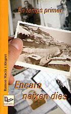 EN TEMPS PRIMER - ENCARA NEIXEN DIES | 9788489890855 | MACIA I ALEGRET, RAMON | Galatea Llibres | Librería online de Reus, Tarragona | Comprar libros en catalán y castellano online