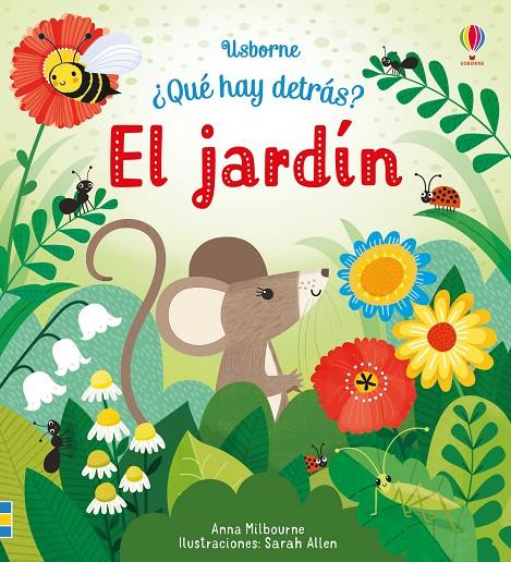 EL JARDÍN ¿QUÉ HAY DETRÁS? | 9781474948777 | AA.VV. | Galatea Llibres | Llibreria online de Reus, Tarragona | Comprar llibres en català i castellà online