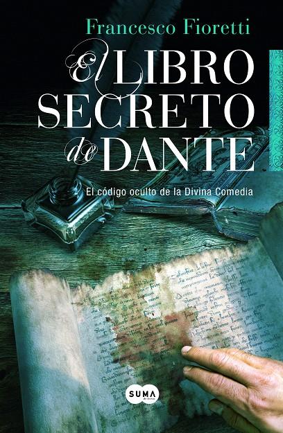 EL LIBRO SECRETO DE DANTE | 9788483653388 | FIORETI, FRANCESCO | Galatea Llibres | Llibreria online de Reus, Tarragona | Comprar llibres en català i castellà online